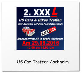 US Car-Treffen Aschheim